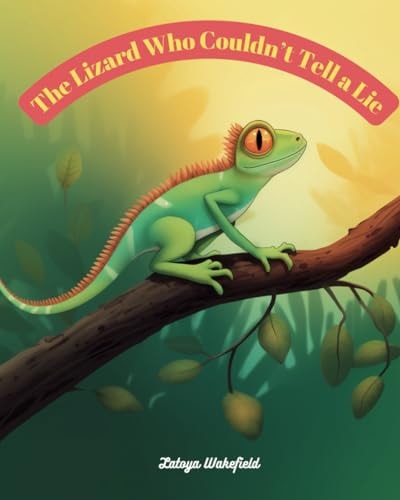 The Lizard Who Couldn't Tell a Lie