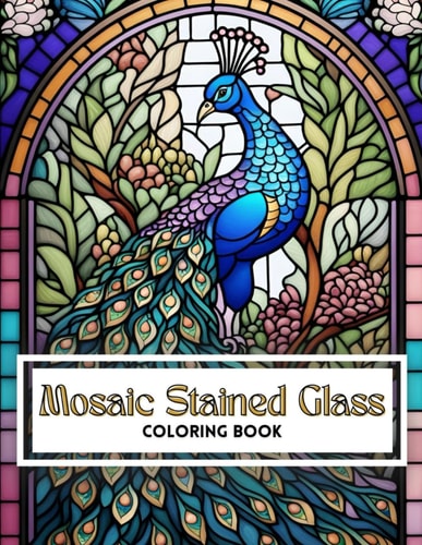 Mosaic Stained Glass Coloring Book