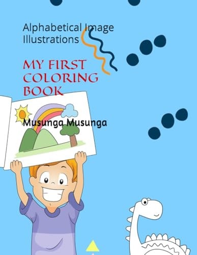 My First Coloring Book Alphabetical Image Illustrations