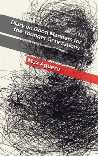 Diary on Good Manners for the Younger Generations