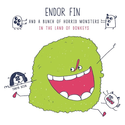 Endor Fin and a Bunch of Horrid Monsters For Kids Ages 3+ Reading and Coloring Book for Boys and Girls Development of Memory and Attention Coloring Pages For Kids: Subtitle