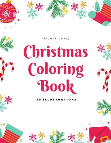 Christmas Coloring Book 30 Illustrations