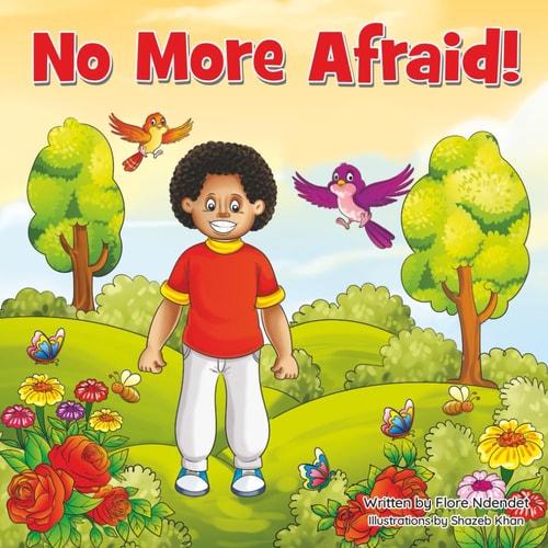 No More Afraid!