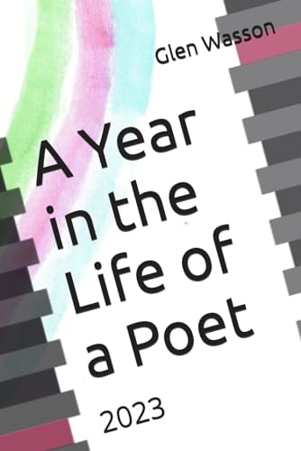 A Year in the Life of a Poet 2023
