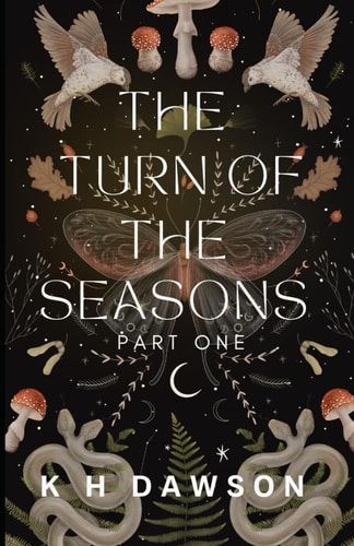The Turn of the Seasons Part One