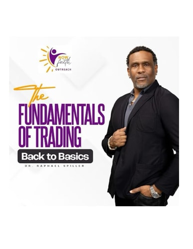 The Fundamentals of Trading Back to Basics