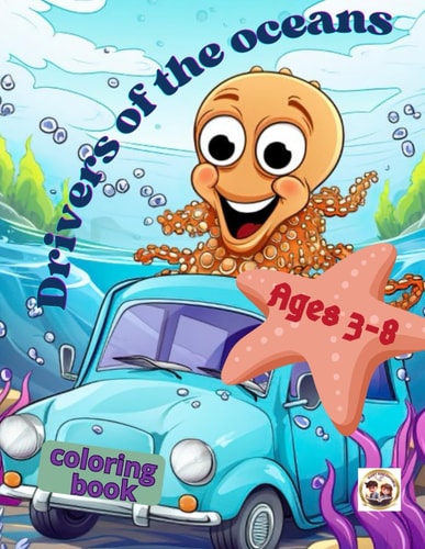 Drivers of the Oceans Coloring Book