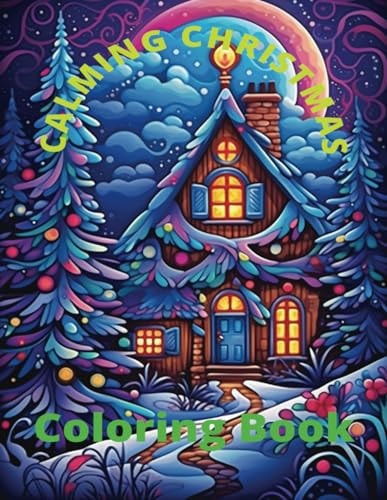 Calming Christmas Coloring Book