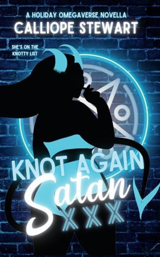 Knot Again Satan A Holiday Novella