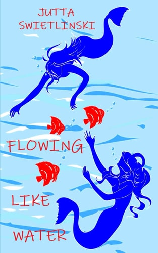Flowing Like Water