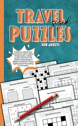 Travel-Sized Puzzles for Adults A Lightweight Book with a Great Mix of Logic Challenges, Including Jigsaw Sudoku and Skyscraper. 10 Types of Fun Brain Games with Mostly Medium to Hard Difficulty Levels.