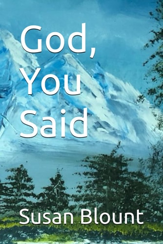 God, You Said