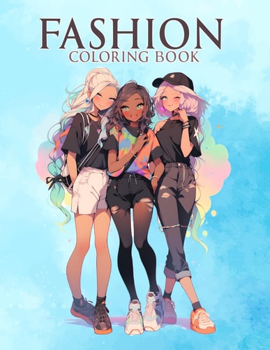 Fashion Coloring Book Colooring Pages with 50 Stylish Outfit Designs for Adults, Teen Girls, and Women, Featuring Chic Dresses and Stunning Styles.