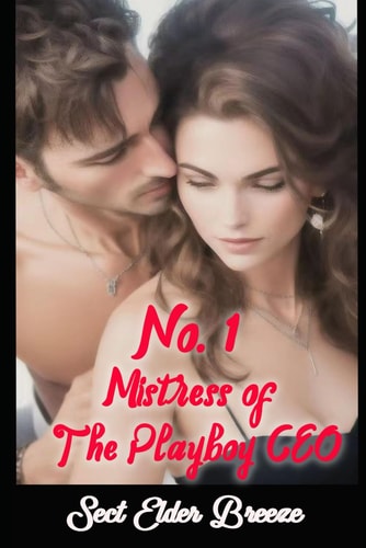 No. 1 Mistress Of The Playboy CEO