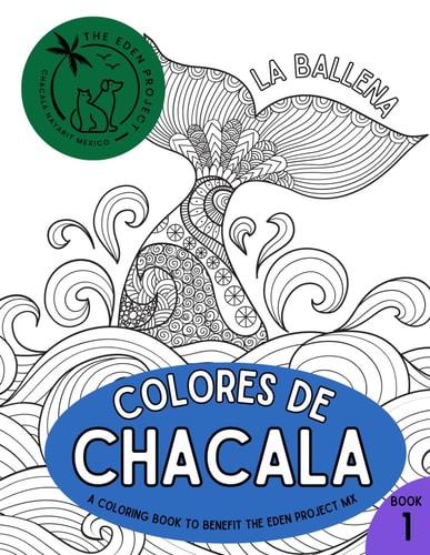 Colores De Chacala 1 A Coloring Book to Benefit Animal Rescue in Mexico