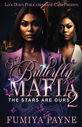 The Butterfly Mafia 2 The Stars Are Ours
