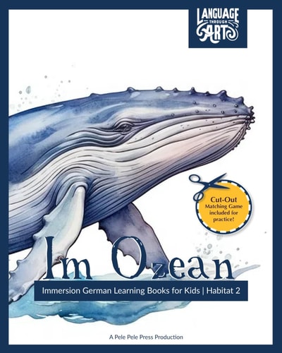 Im Ozean Immersion German Learning Books for Kids A Beautifully Illustrated Learning German Children's Book - HABITAT 2