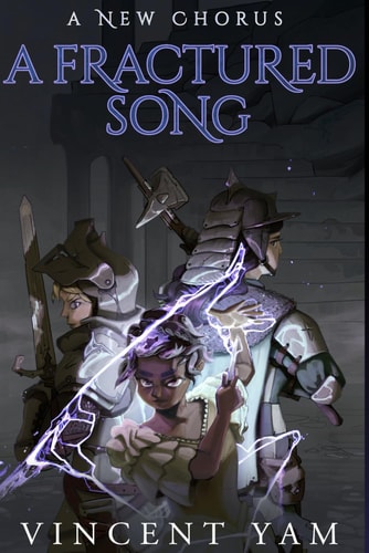 A Fractured Song A New Chorus