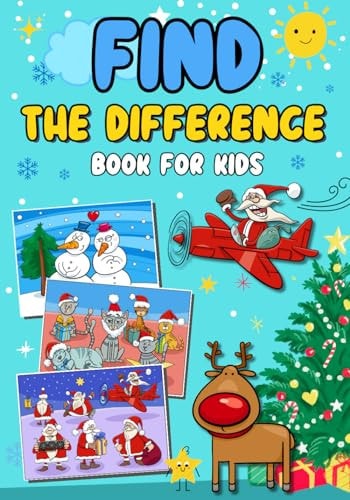 Find the Difference Book for Kids Christmas Special Spot, Seek and Find to Develop Children's Observation and Concentration Fun and Colorful Activity Puzzle Book Gift Idea for Girls and Boys Aged 3,4,5,6,7 and 8 Years Old.