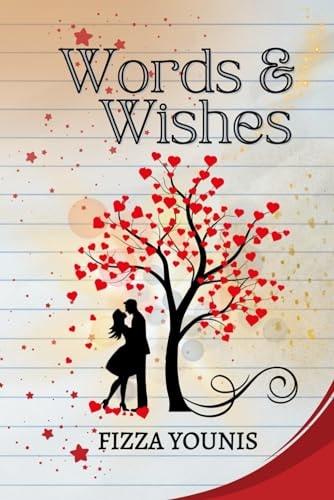 Words & Wishes A Novelette