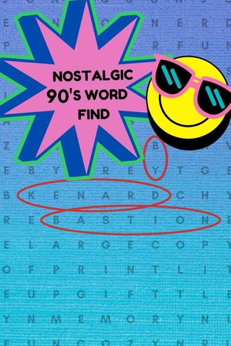 Nostalgic 90's Word Find By Kenard Bastion