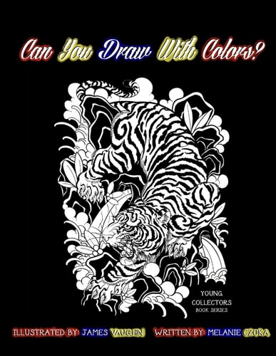 Can You Draw With Colors Illustrated By James Vaughn