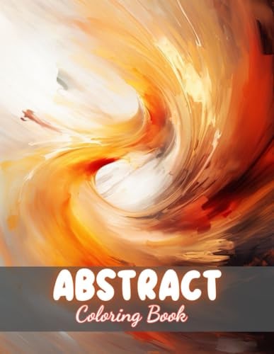 Abstract Coloring Book for Adults High Quality +100 Beautiful Designs