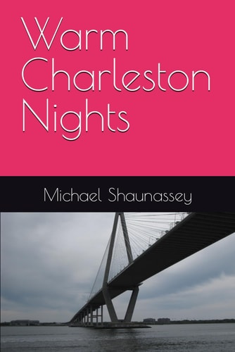Warm Charleston Nights