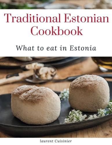 Traditional Estonian Cookbook What to Eat in Estonia