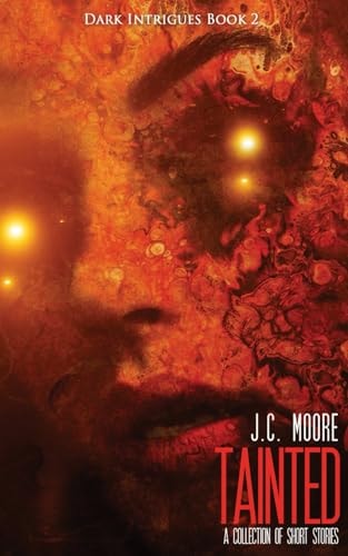Tainted A Collection Of Short Stories