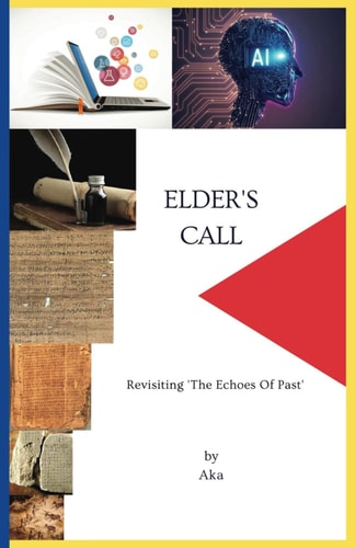 Elder's Call Revisiting 'The Echoes Of Past'