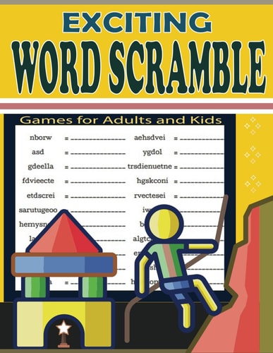 Exciting Word Scramble Games for Adults and Kids 3000+ Words Word Scramble Puzzles Book