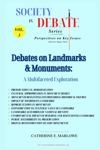 Debates on Landmarks & Monuments A Multifaceted Exploration