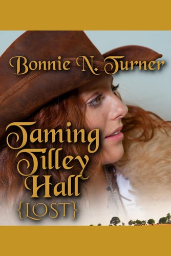 Taming Tilley Hall Lost