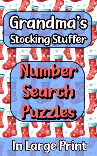 Stocking Stuffers For Grandmas At Xmas 90 Large Print Number Search Puzzles For Adults