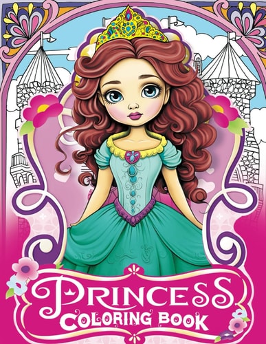 Princess Coloring Book 50 Princesses Coloring Book for Kids & Adults, a Whimsical Wonderland for Little Princesses