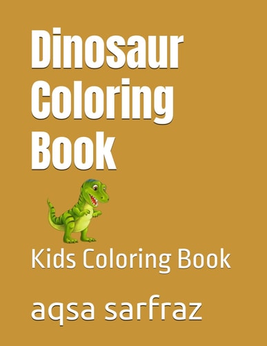 Dinosaur Coloring Book Kids Coloring Book