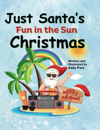 Just Santa's Fun in the Sun Christmas