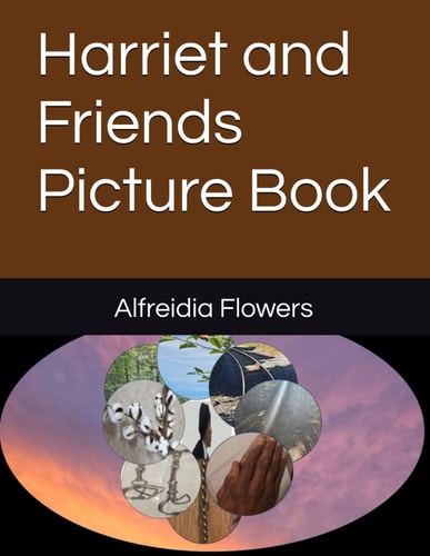 Harriet and Friends Picture Book