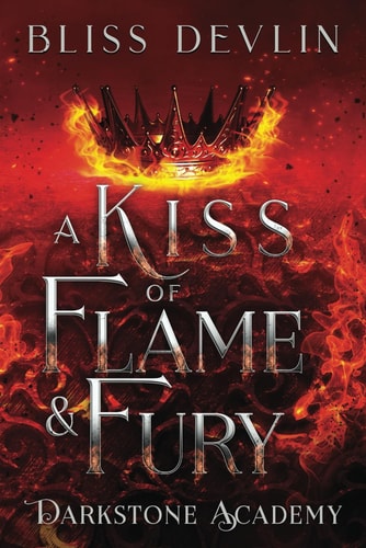 A Kiss of Flame & Fury