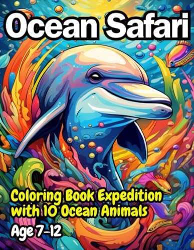 Ocean Safari Coloring Book Expedition with 10 Ocean Animals