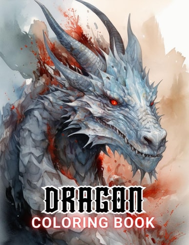Dragon Coloring Book for Adults High Quality and Unique Colouring Pages