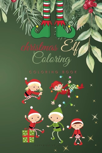Christmas Elf Coloring Coloring Book