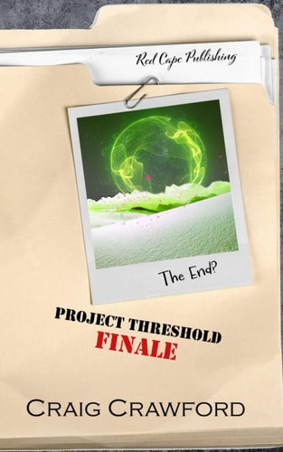 Project Threshold Finale
