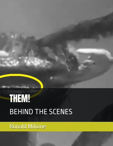 Them! Behind the Scenes
