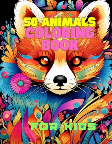 50 Animals Coloring Book For Kids: for Kids