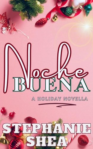 Nochebuena A Holiday Novella