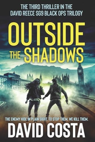 Outside The Shadows David Reece SG9 Black Ops Trilogy, Book 3