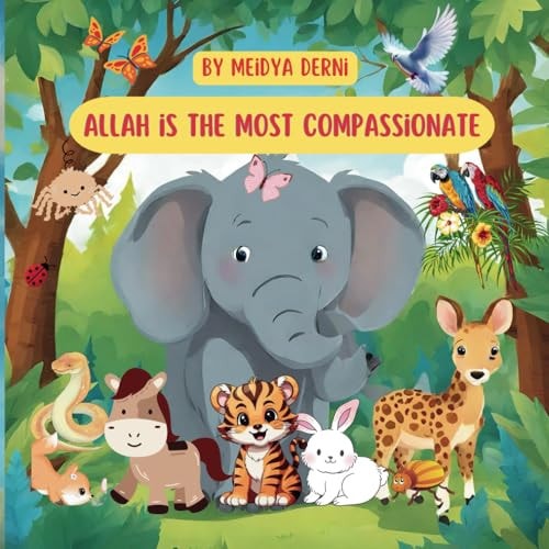 Allah Is The Most Compassionate