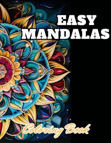 Easy Mandalas Coloring Book High Quality +100 Adorable Designs